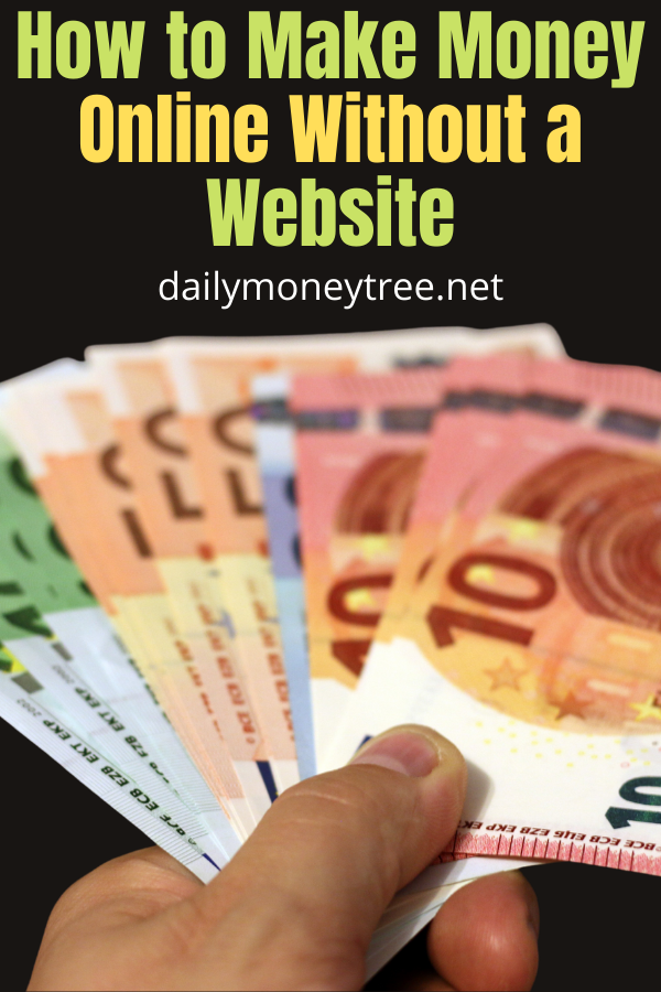 How to Make Money Online Without a Website