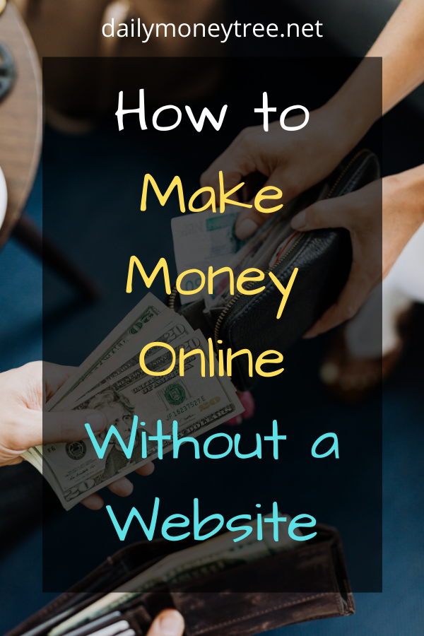 How to Make Money Online Without a Website