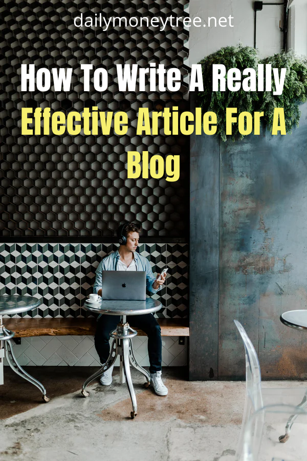 How To Write A Really Effective Article