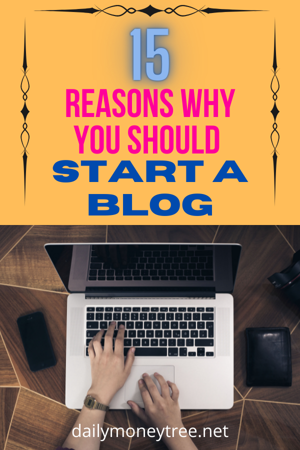 Why You Should Start a Blog in 2021