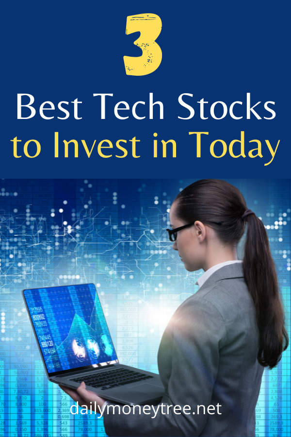 Best Tech Stocks to Invest in