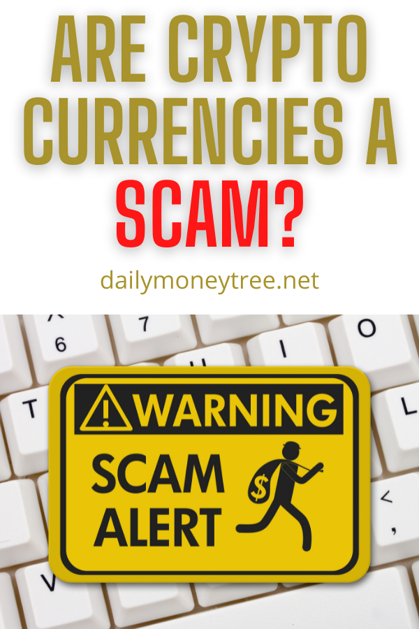 Are Cryptocurrencies a Scam?