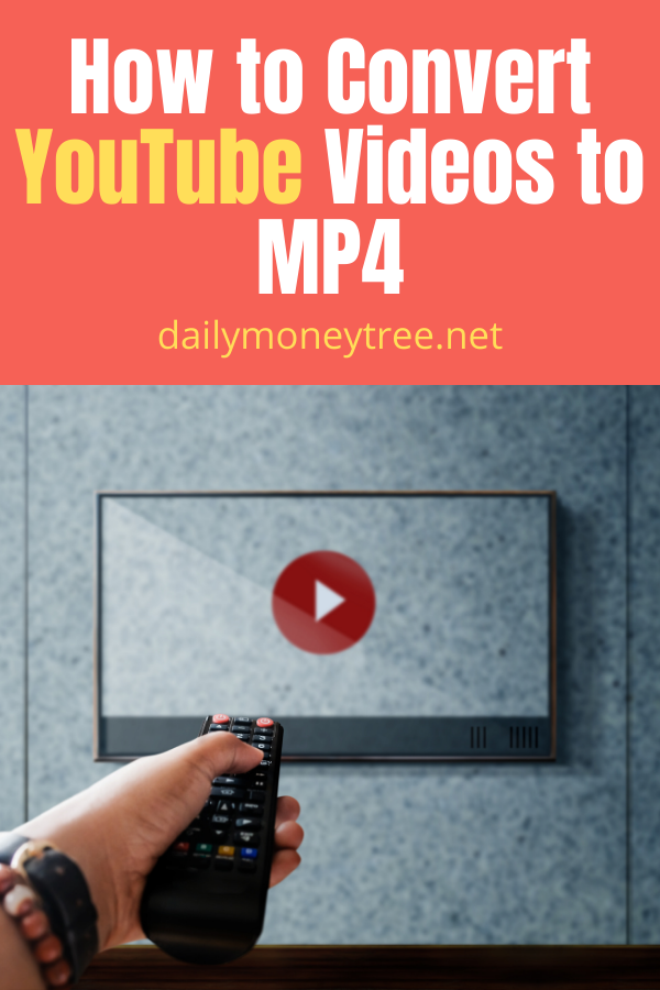 How to Convert YouTube Videos to MP4