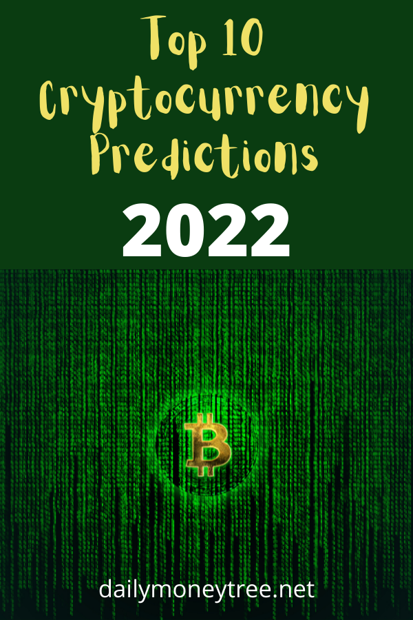 Top 10 Cryptocurrency Predictions