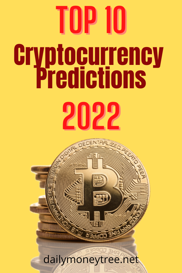 Top 10 Cryptocurrency Predictions