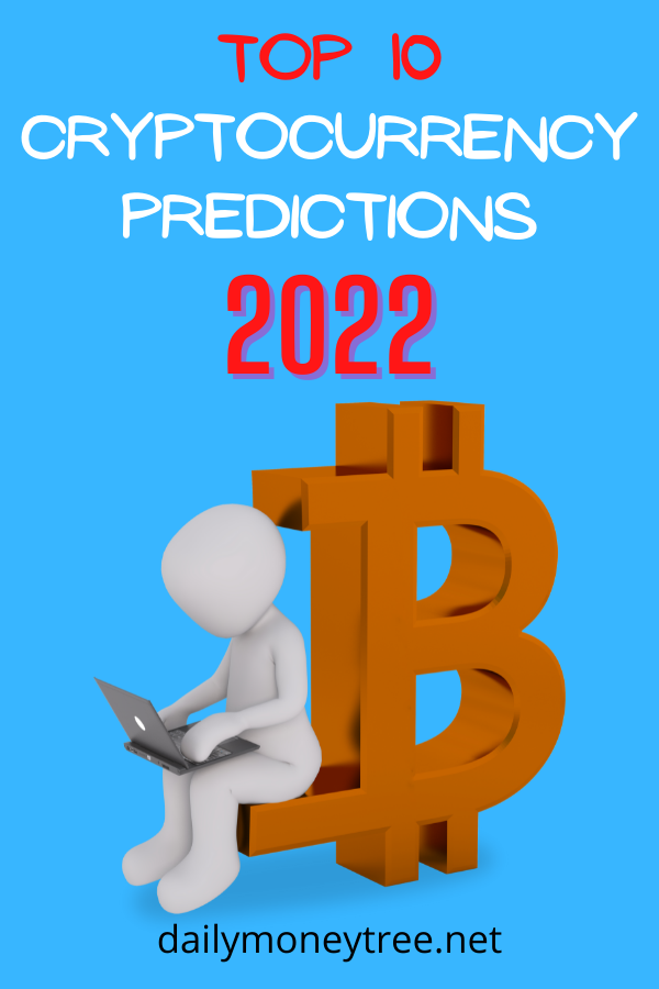 Top 10 Cryptocurrency Predictions