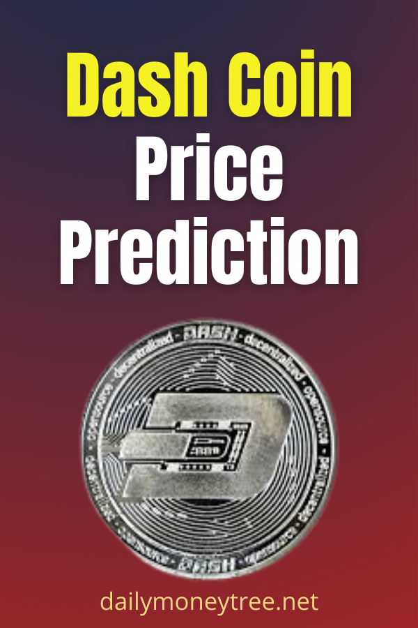 Dash Coin Price Predictio