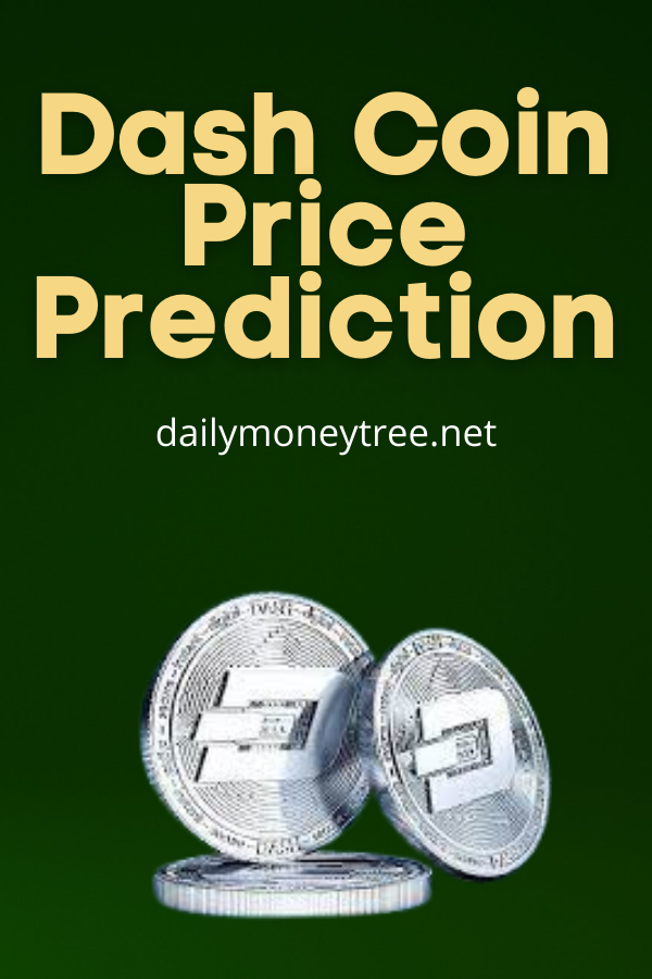 Dash Coin Price Predictio