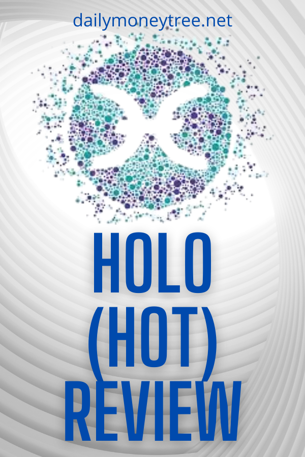 Holo (HOT) Crypto Review