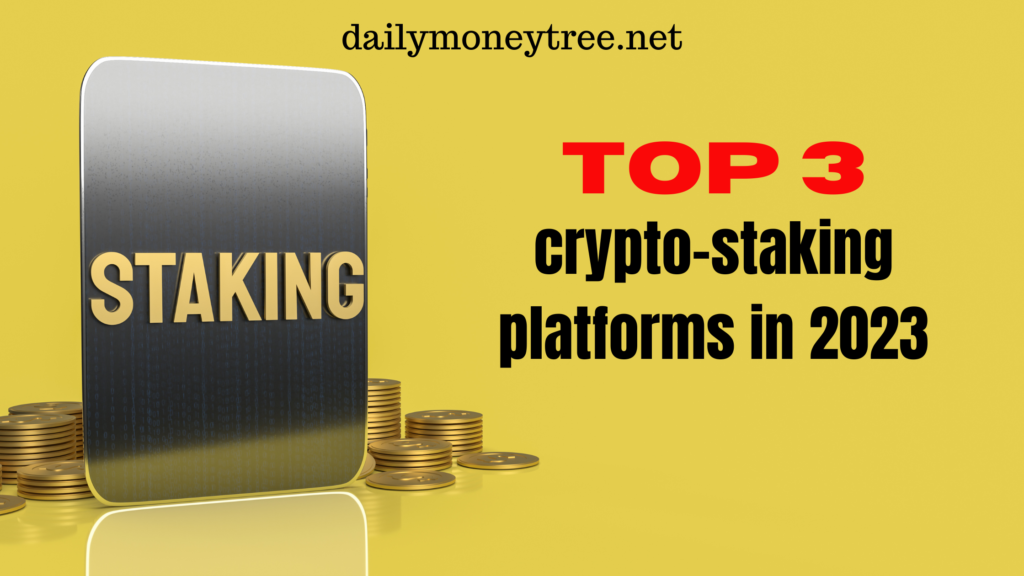 crypto staking platforms