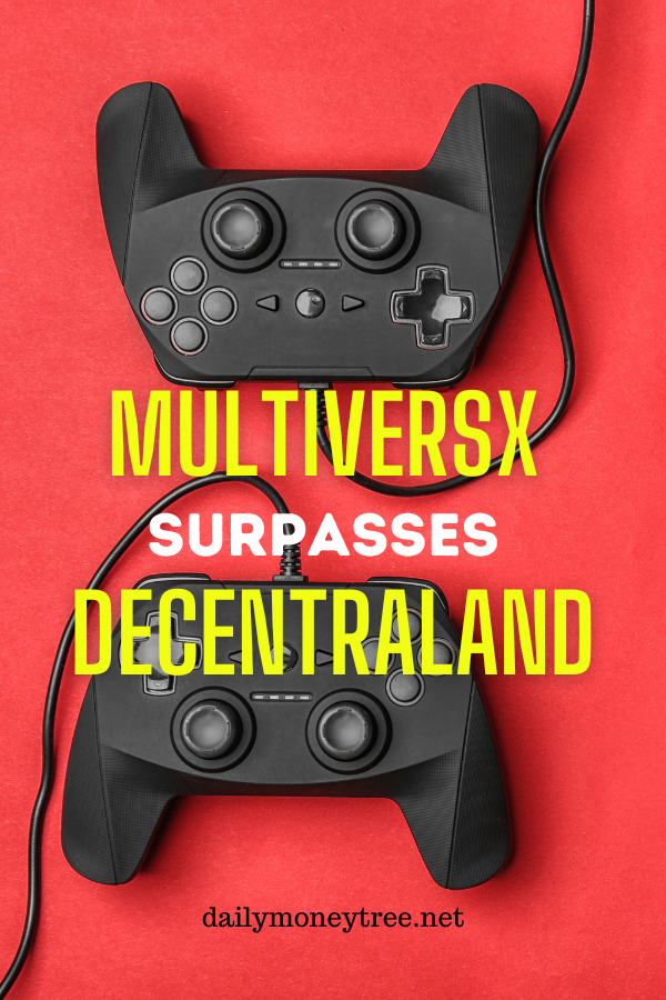 MultiversX Surpasses Decentraland